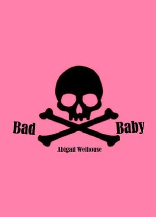 Poetry Reviews: Bad&nbsp;Baby